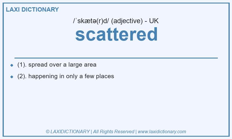 Definition scattered in British English