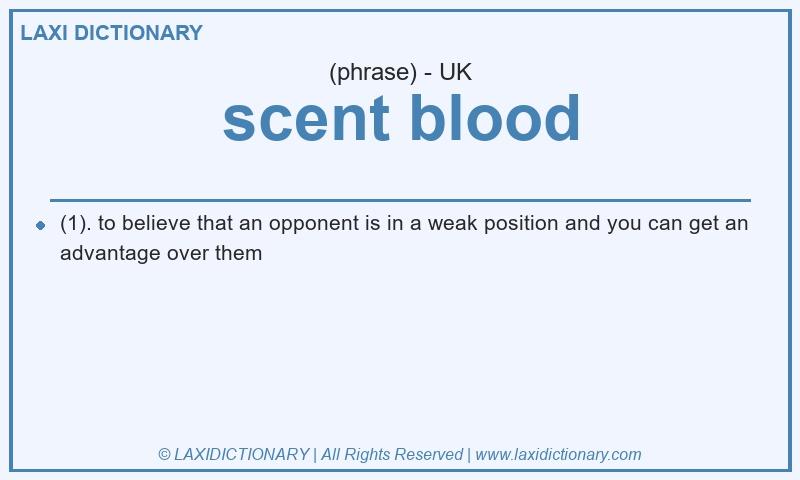 Definition scent blood in British English