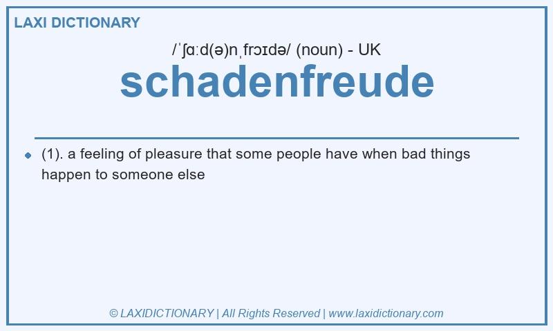 Definition schadenfreude in British English