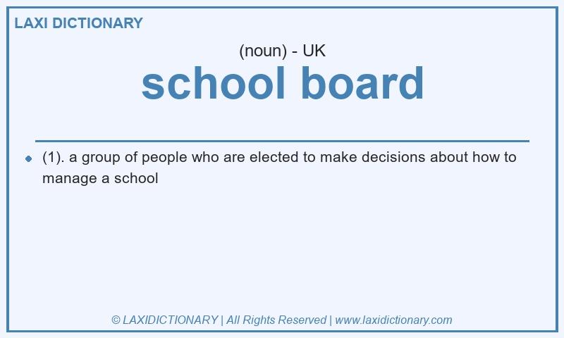 Definition school board in British English