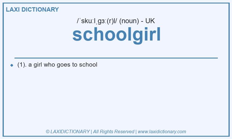 Definition schoolgirl in British English