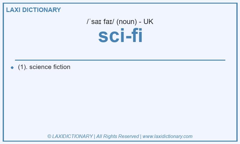 Definition sci-fi in British English
