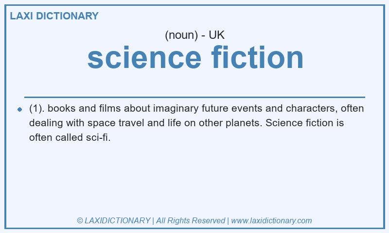 Definition science fiction in British English