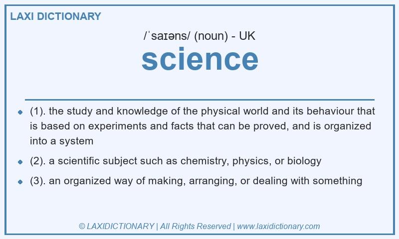 Definition science in British English