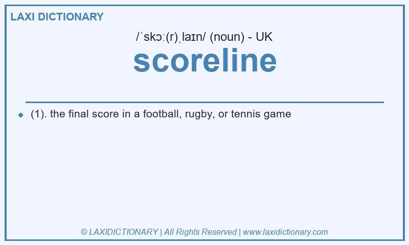 Definition scoreline in British English