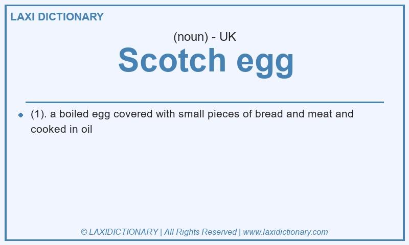 Definition Scotch egg in British English