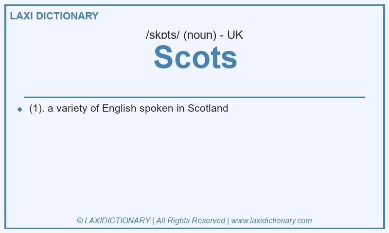 Definition Scots in British English