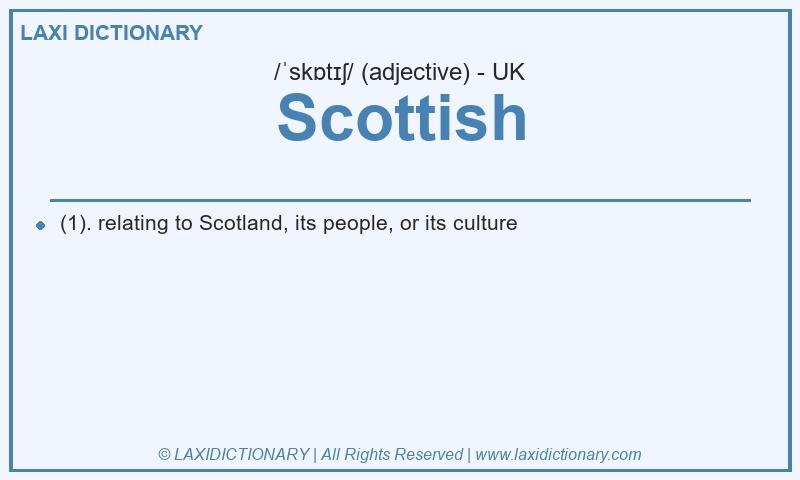 Definition Scottish in British English