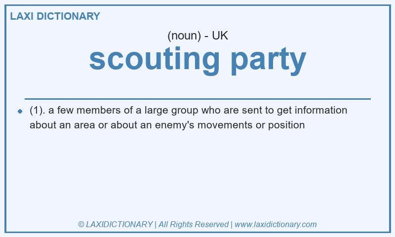 Definition scouting party in British English