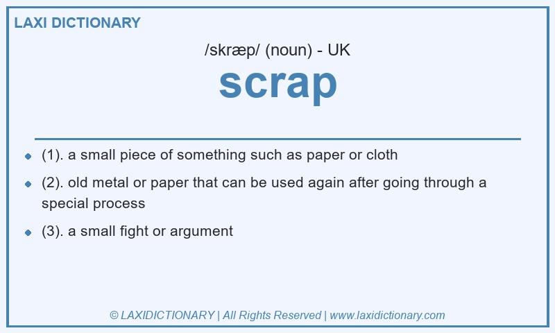 Definition scrap in British English