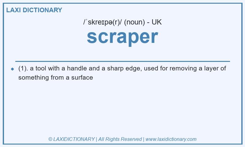 Definition scraper in British English