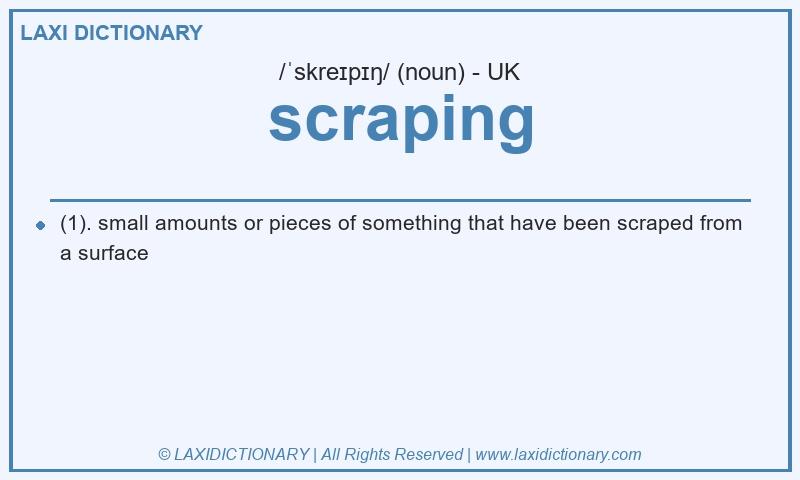 Definition scraping in British English