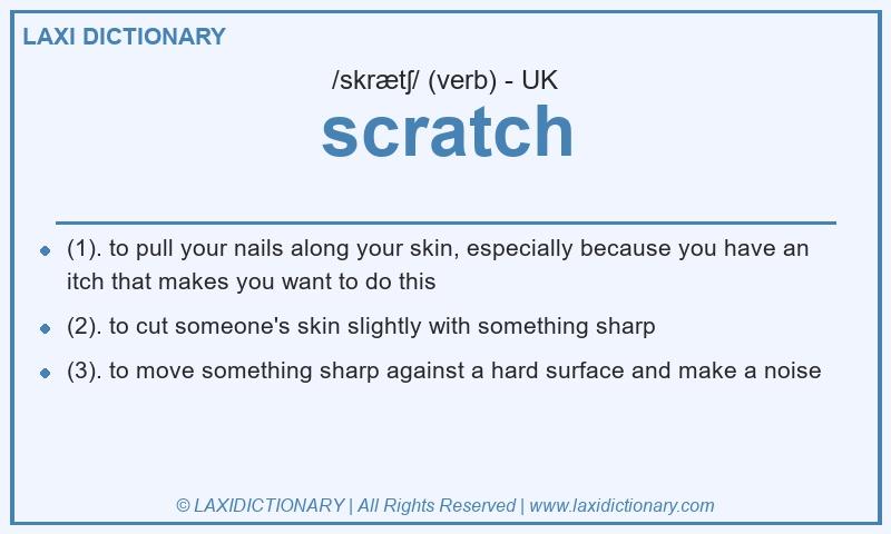 Definition scratch in British English