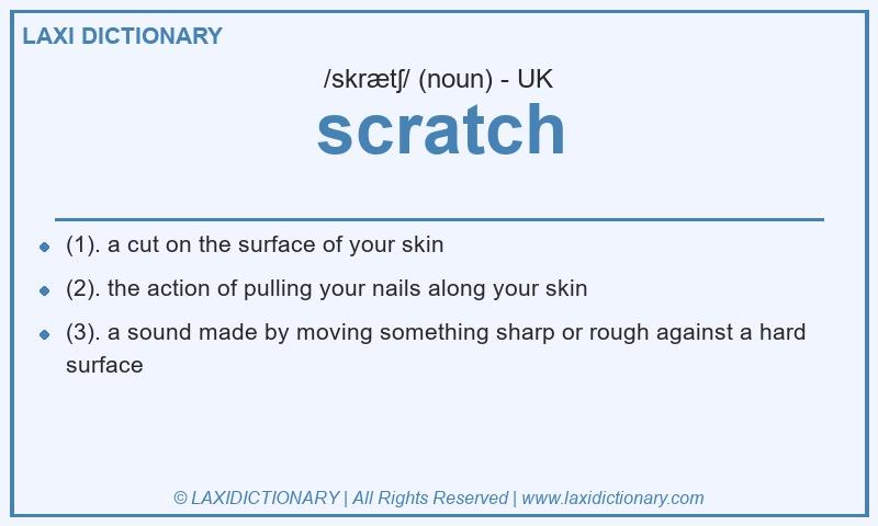 Definition scratch in British English