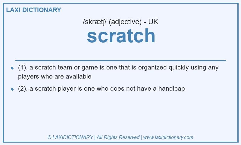 Definition scratch in British English