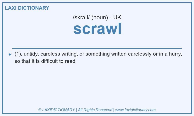 Definition scrawl in British English