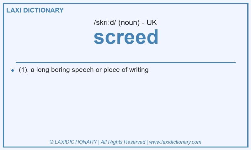 Definition screed in British English