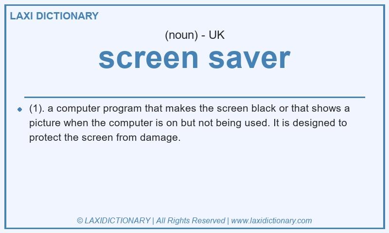 Definition screen saver in British English