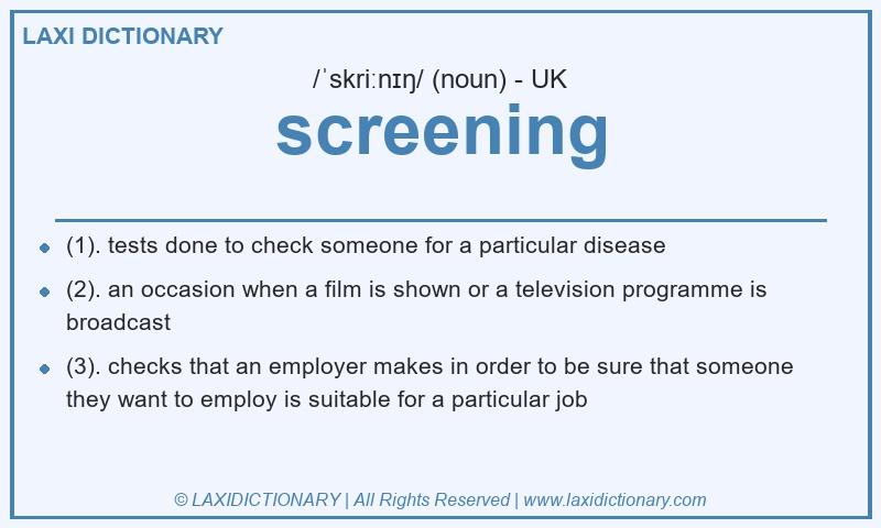 Definition screening in British English