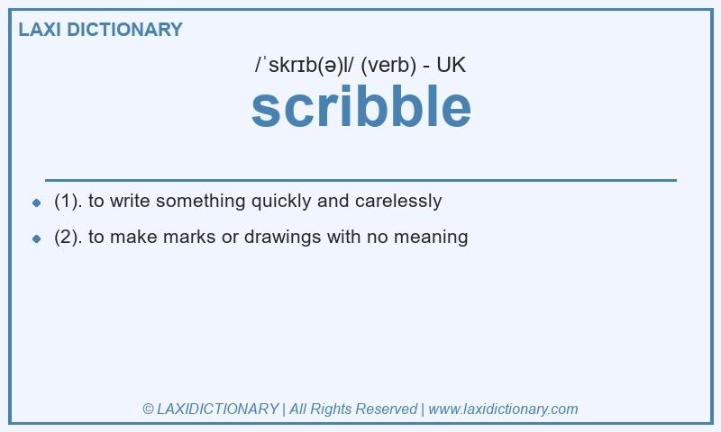 Definition scribble in British English