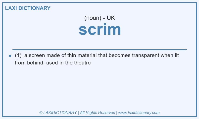 Definition scrim in British English