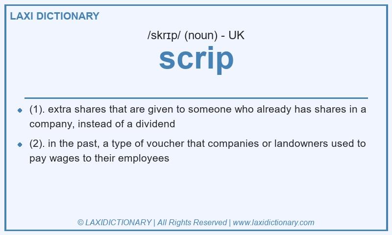Definition scrip in British English