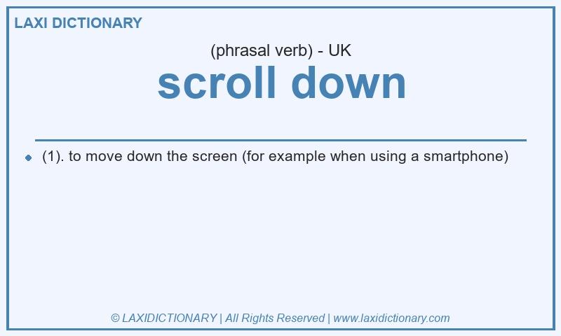Definition scroll down in British English