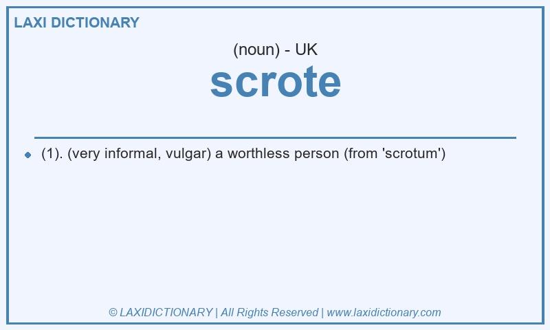 Definition scrote in British English