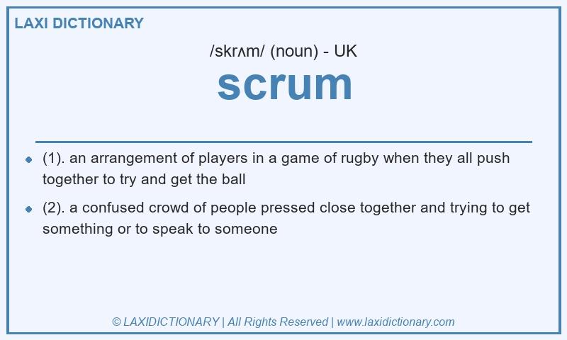 Definition scrum in British English