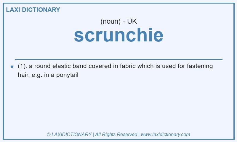 Definition scrunchie in British English