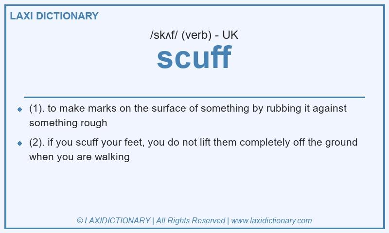 Definition scuff in British English