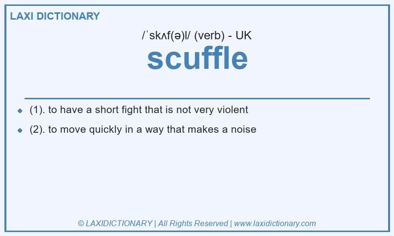 Definition scuffle in British English