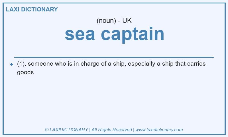 Definition sea captain in British English