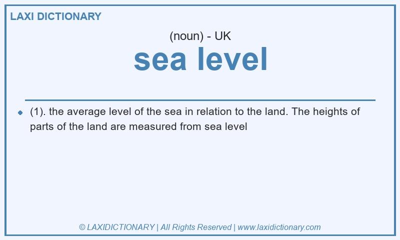 Definition sea level in British English