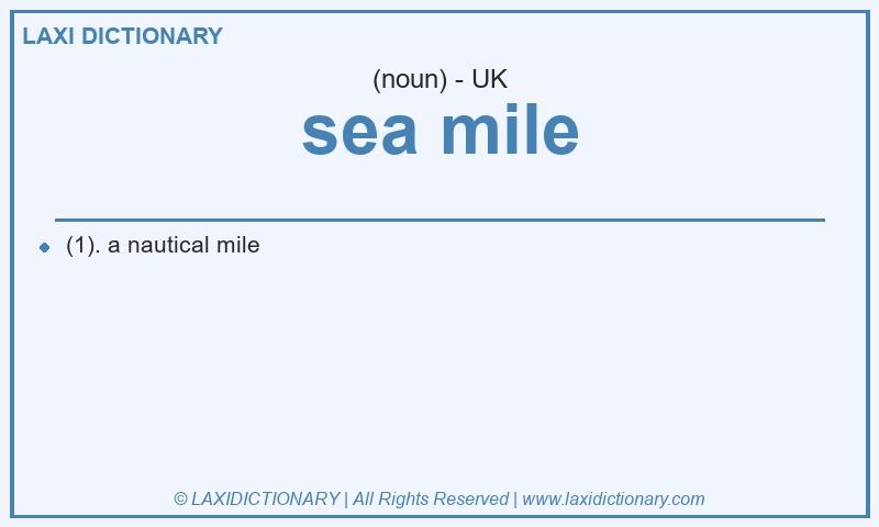 Definition sea mile in British English