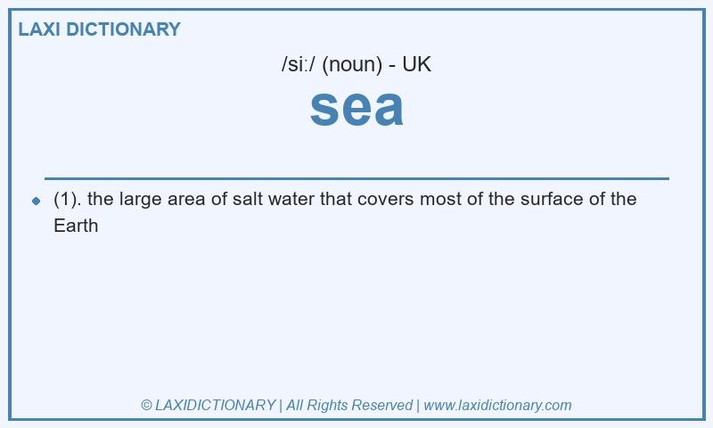 Definition sea in British English