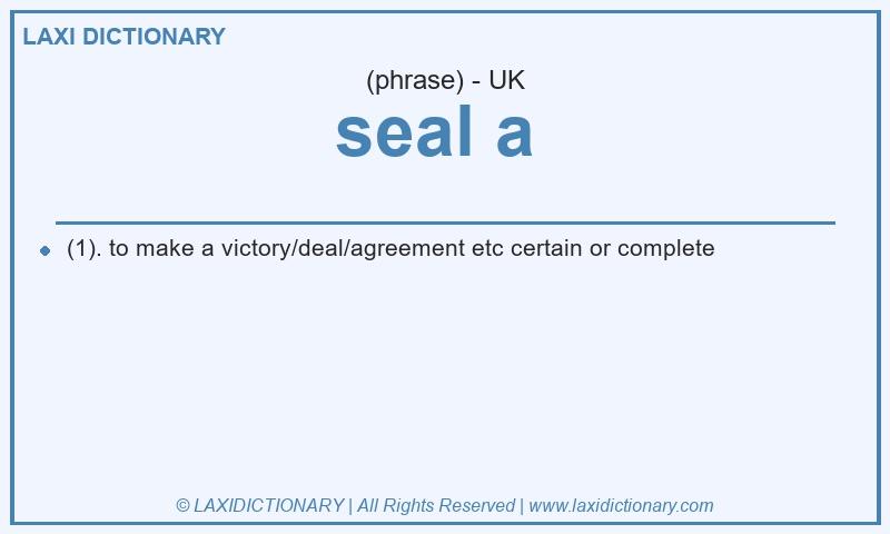 Definition seal a in British English
