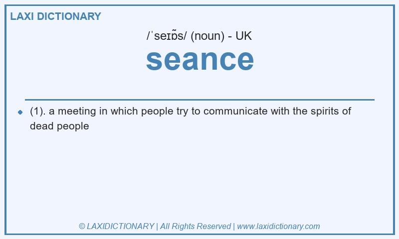 Definition seance in British English