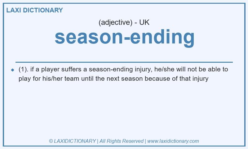 Definition season-ending in British English