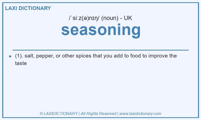 Definition seasoning in British English