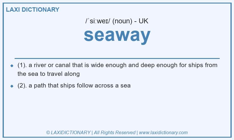 Definition seaway in British English