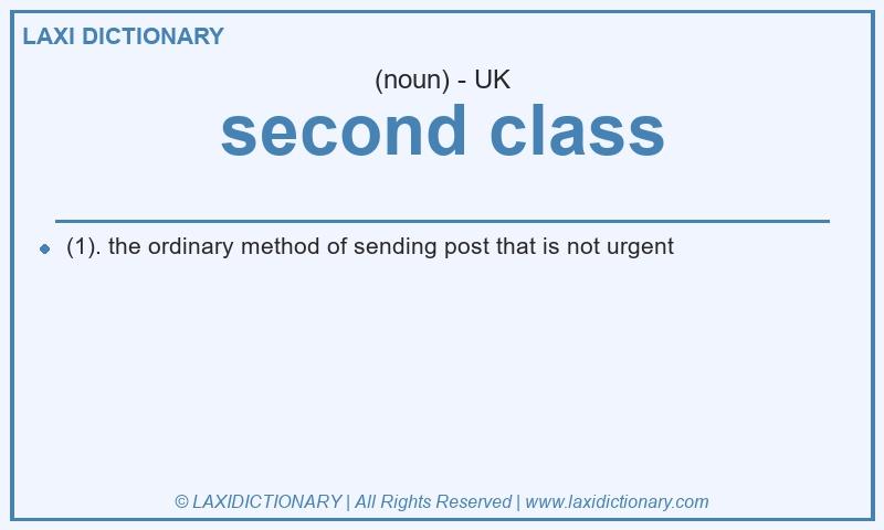 Definition second class in British English