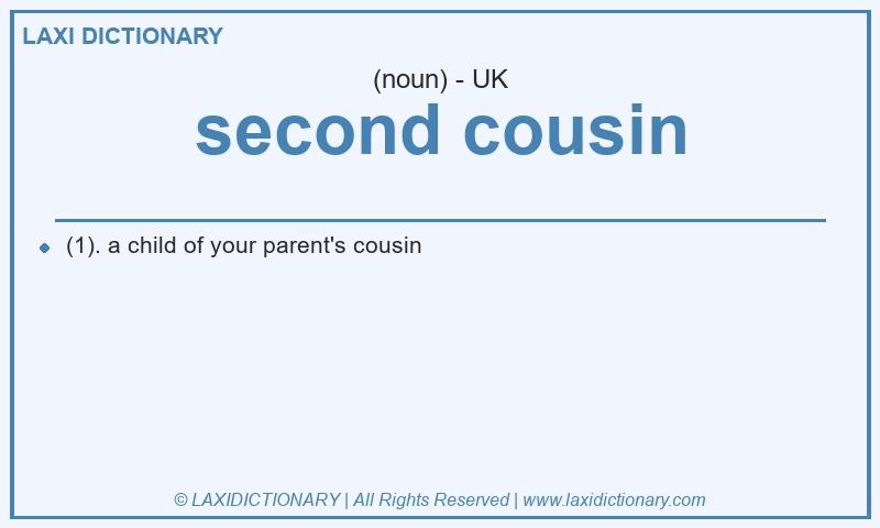 Definition second cousin in British English
