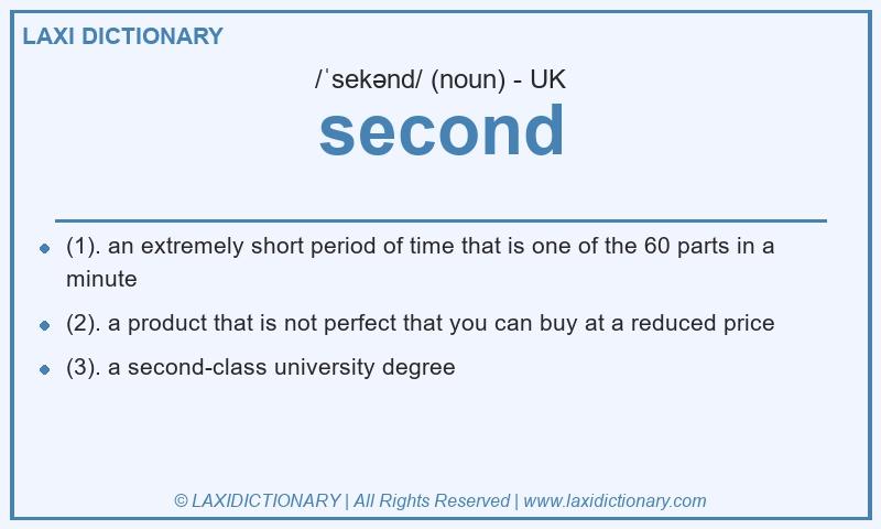Definition second in British English