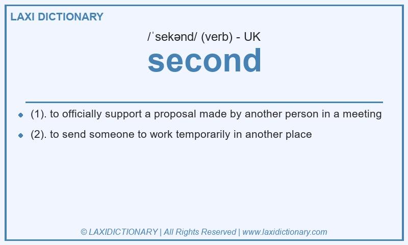 Definition second in British English