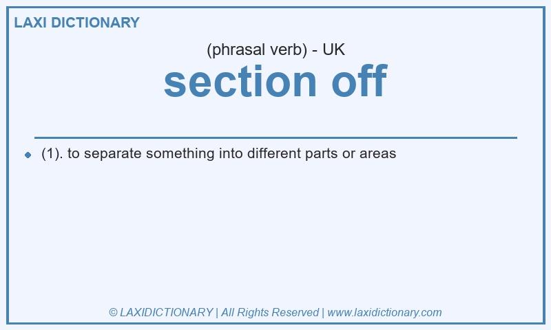 Definition section off in British English