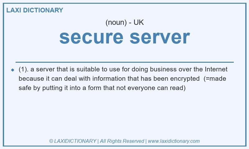 Definition secure server in British English