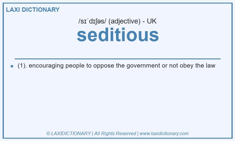Definition seditious in British English