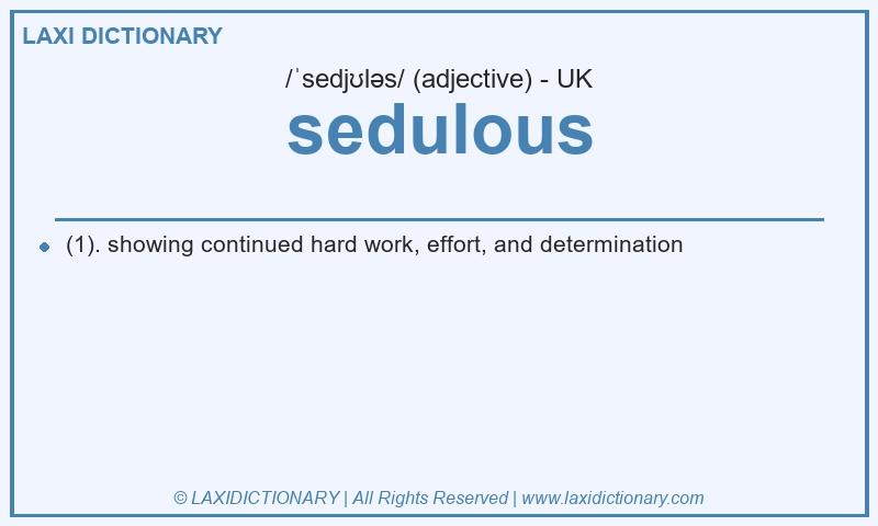 Definition sedulous in British English