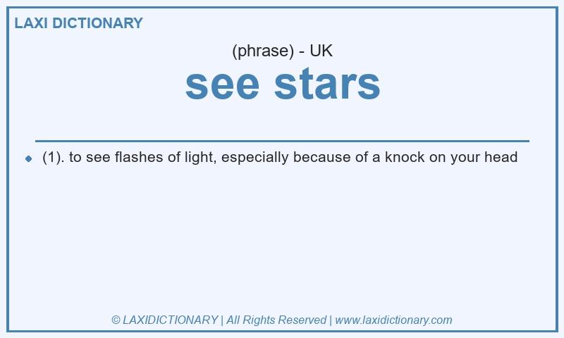 Definition see stars in British English